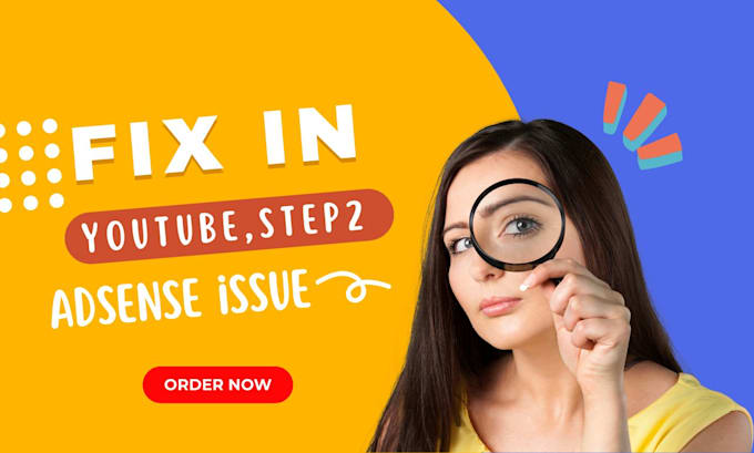 help fix in youtube monetization, adsense, step 2 ,identity issues