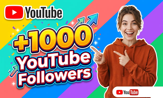 provide you 1000 youtube followers fast
