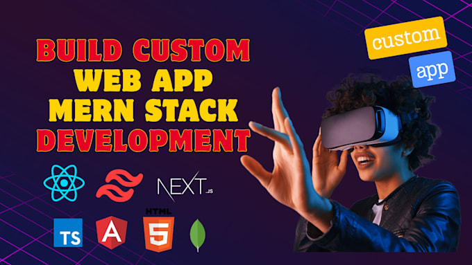 build custom web app mern stack developer website development projects