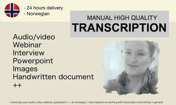 transcripe norwegian audio, handwritten documents and video