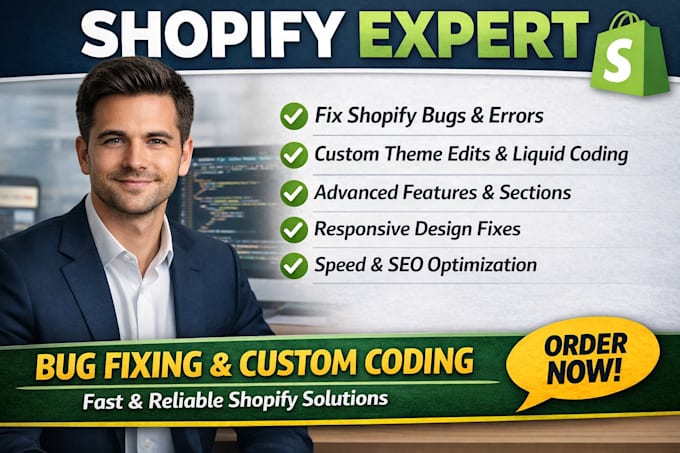 be shopify expert, for bug fix shopify error custom coding