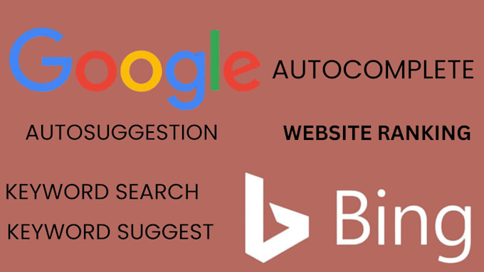 do website ranking, autocomplete, autosuggestion, keyword ranking
