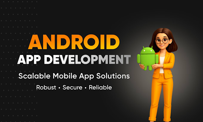 do android app development for mobile application