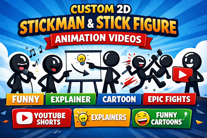 Create custom 2d stickman stick figure animation videos for youtube ...