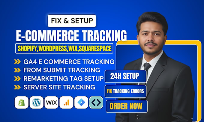 fix or setup ga4 ecommerce tracking for wordpress shopify wix squarespace drupal