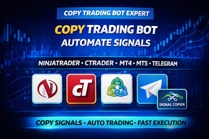 do copy trading bot on ninjatrader, ctrader, mt4, mt5, telegram or signal copier