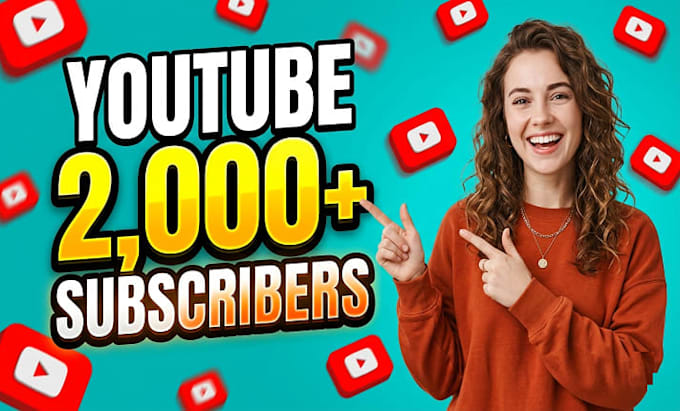 do 2000 organic subscribes for youtube monetization