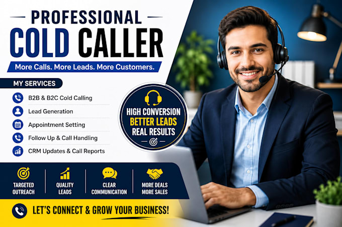 do telemarketing, cold calling or appointment setting, lead gen