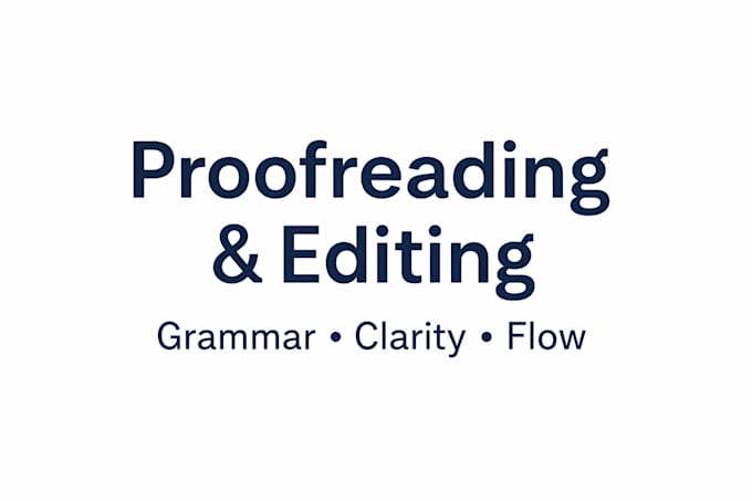 proofread and edit your article for grammar and clarity