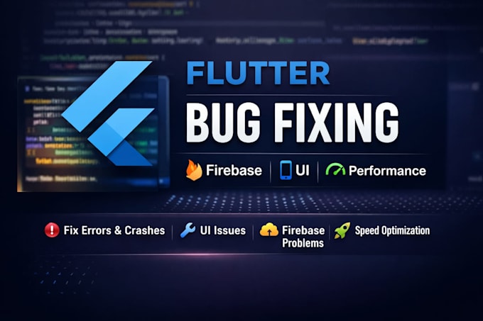 fix flutter bugs, errors, and performance issues