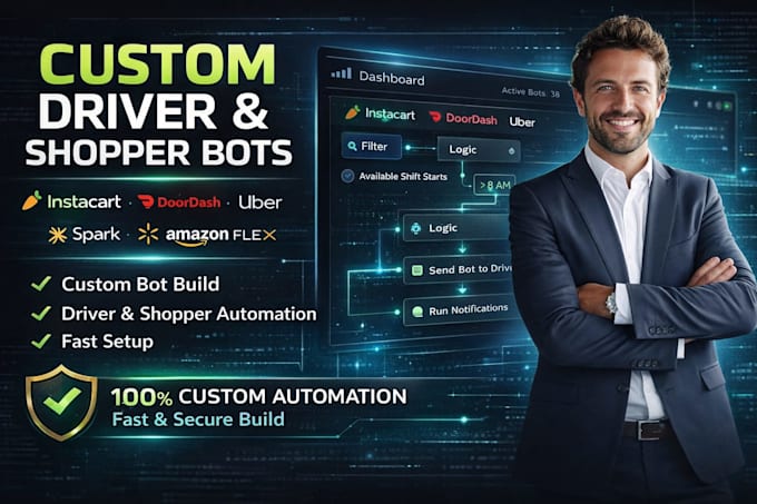 custom instacart bot, uber bot, doordash bot, spark driver bot, amazon flex bot