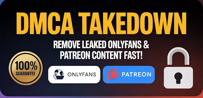 send dmca takedown notices to remove delete onlyfans leaked content under dmca