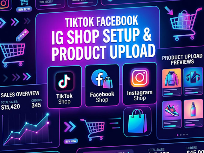 Do tiktok shop setup, facebook shop setup and ig shop setup with ...