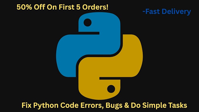 fix your python error and bugs fast and mini projects