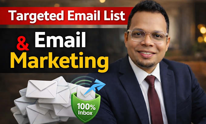 Do collect b2b niche targeted email list and email marketing for ...