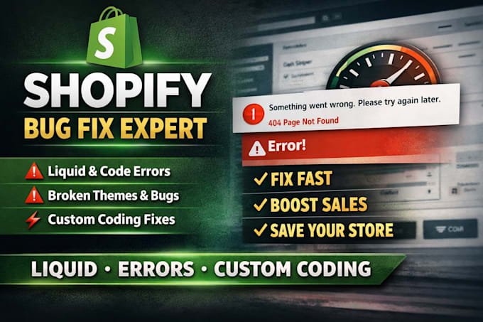fix shopify bugs, shopify custom coding, shopify errors, theme liquid issues