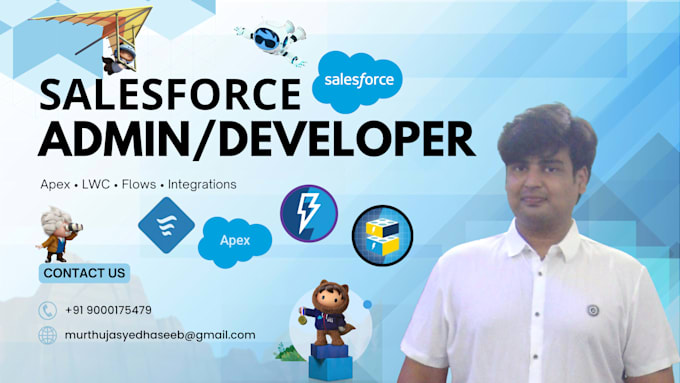 be your salesforce admin and developer for custom solutions