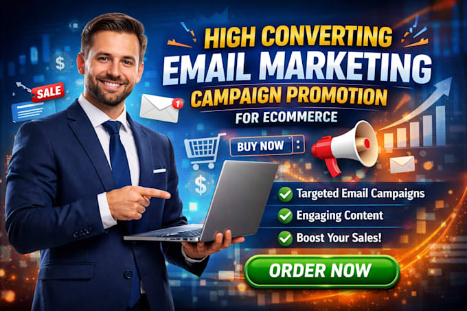 create high converting email marketing campaign promotion for ecommerce