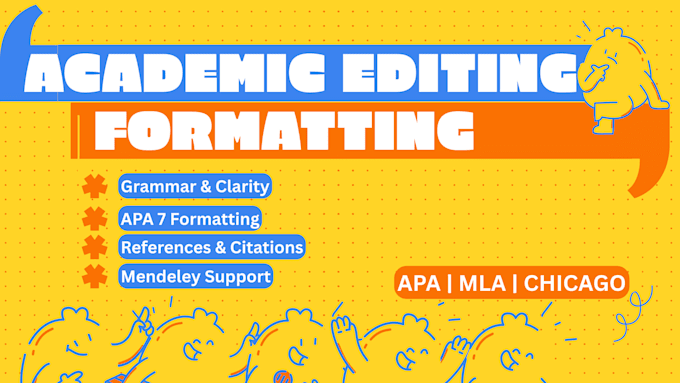 edit, proofread, and format your academic and add references