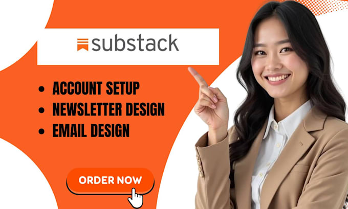 setup substack account and design substack newsletter template