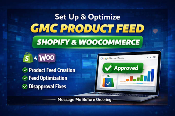set up and optimize gmc product feed for shopify, woocommerce