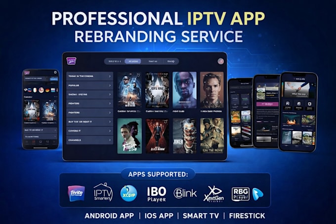 professionally rebrand tivimate, smarters, ibo, blink, xtream, nextgen etc