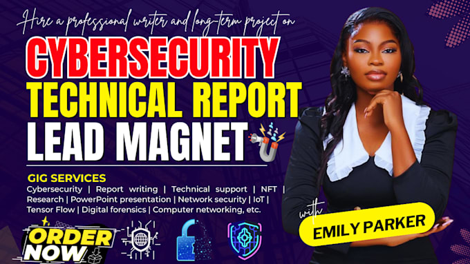 write cybersecurity ebook, do cybersecurity technical report, lead magnet