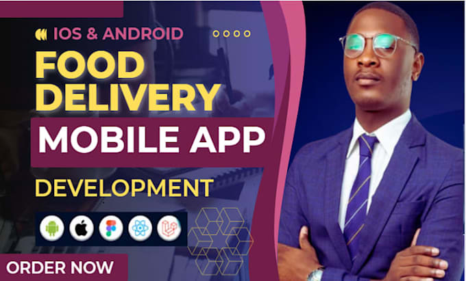 develop enterprise mobile apps, food delivery apps with push notifications