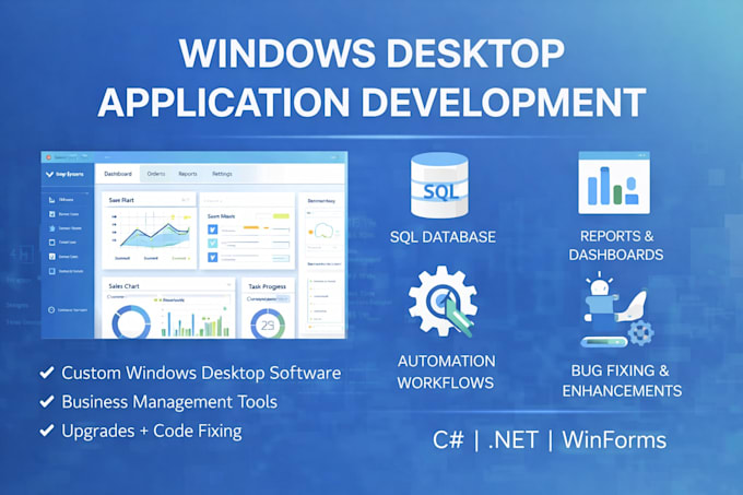 Develop custom windows desktop software and applications for your ...
