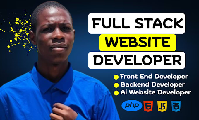 be full stack developer, front end web developer, full stack website development