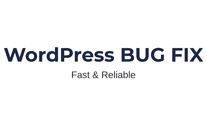 fix wordpress bugs, errors, and plugin issues