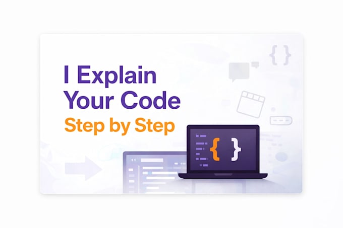 Explain your code step by step in a simple way by Ouijdanehab | Fiverr