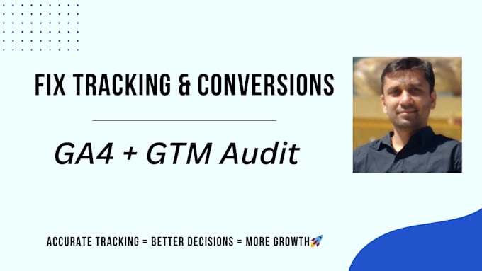 audit ga4 and gtm to fix tracking and conversion issues