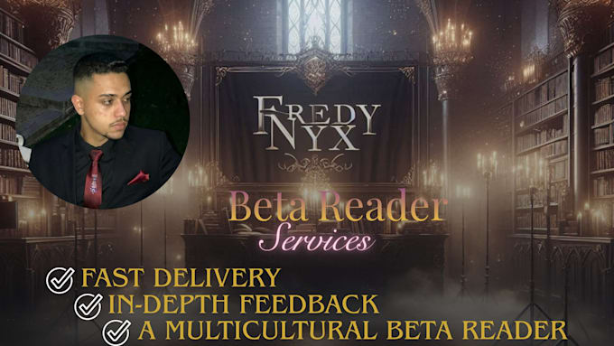 be your beta reader and provide detailed feedback