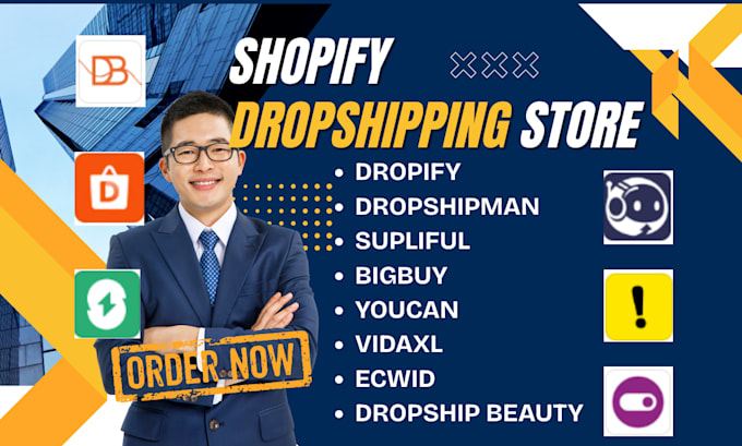 design shopify dropshipping store dropify supliful bigbuy youcan vidaxl dropship
