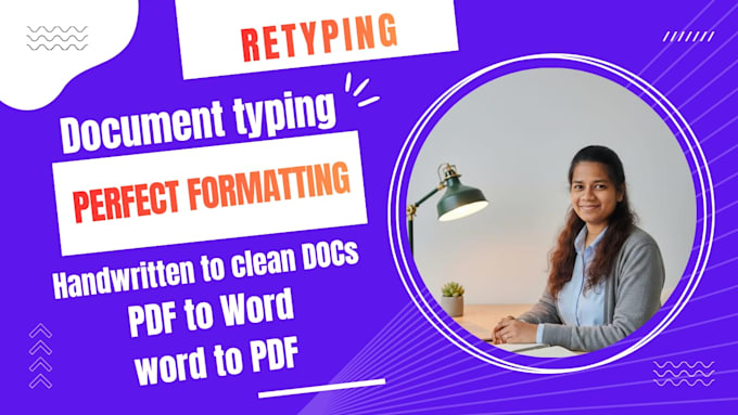 do accurate typing of handwritten notes to clean word docs