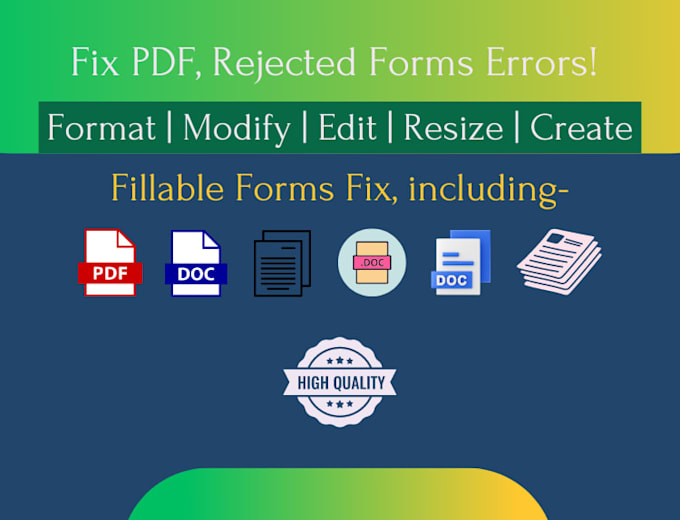 manually fix pdfs issues, redesign, fillable forms, document creation