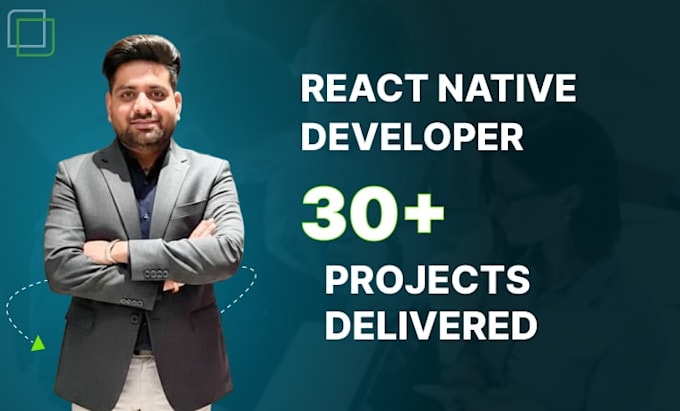 be react native developer for react native app development using react native
