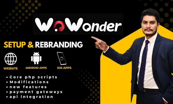 install, setup, customize, and fix wowonder website and mobile apps