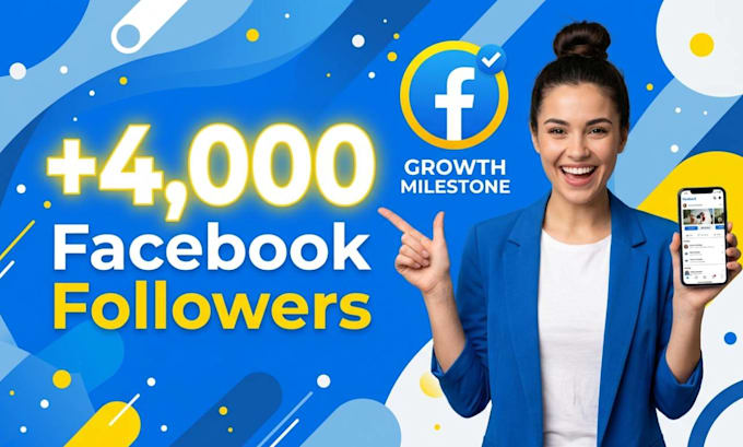 add new 4,000 facebook followers