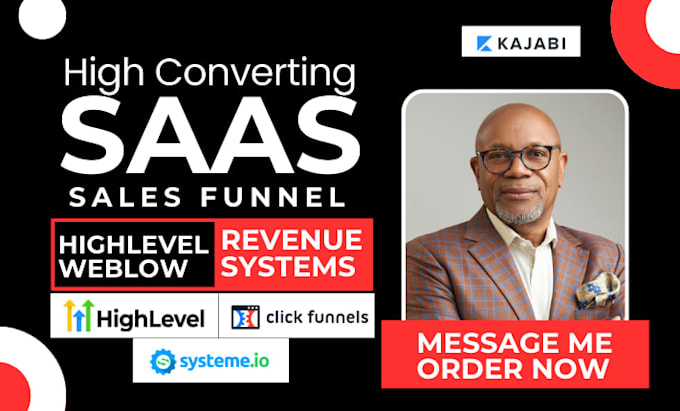 setup saas sales funnels using clickfunnels, webflow, kajabi, systeme io, ghl