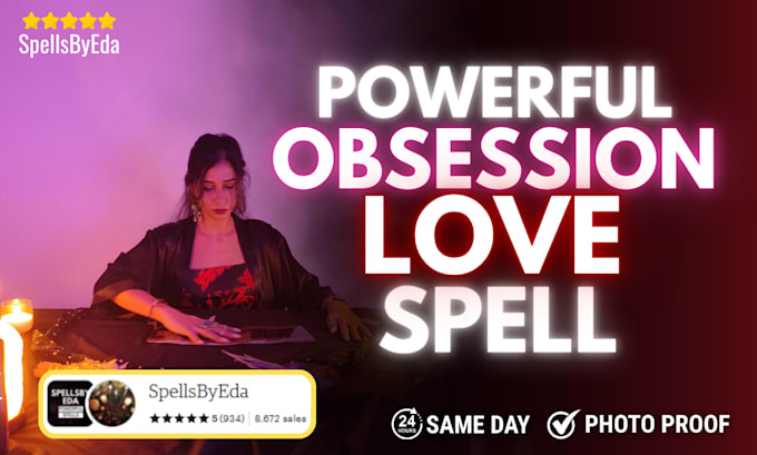 perform a powerful obsession love spell to change their feelings