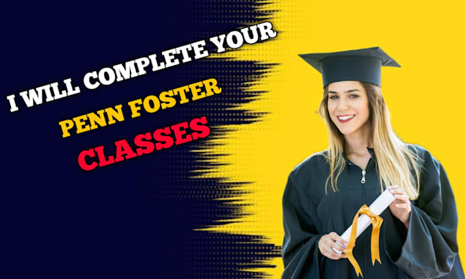 do complete penn foster classes