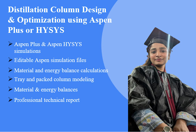 design and optimize distillation columns using aspen plus or hysys