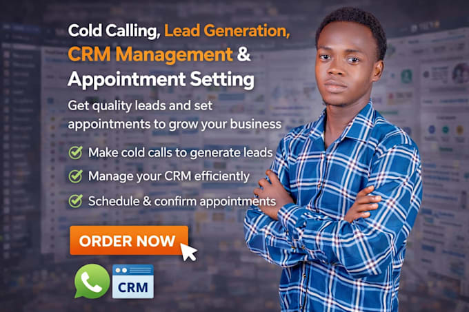 do cold calling, lead generation, CRM management and appointment setting