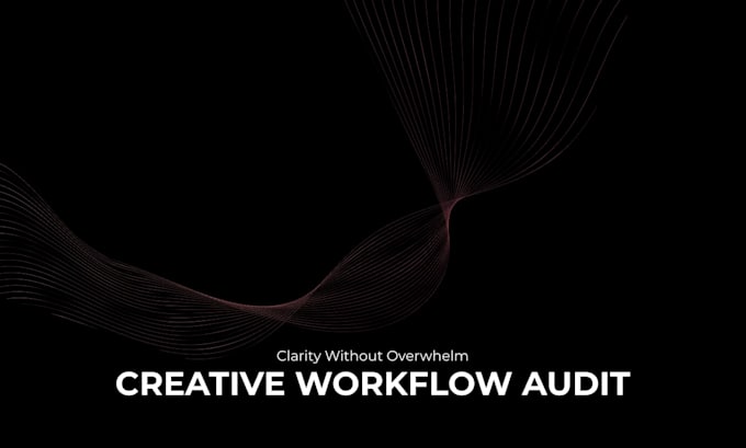 audit your creative workflow and identify your roadblocks