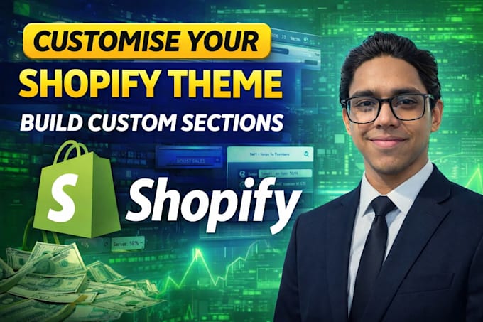 customize your shopify theme and build custom sections