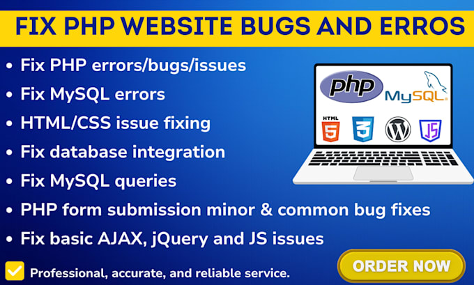fix php script bugs, mysql errors, mysql database issues and website bugs