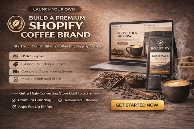 build shopify coffee dropshipping store website, rostify branding label design