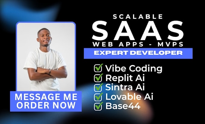 develop saas web apps, saas mvps using replit ai, sintra ai, lovable ai, base44